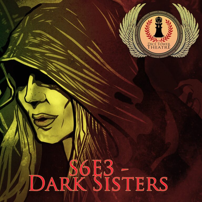 S6E3 – Dark Sisters